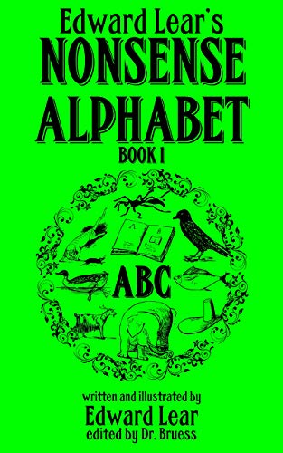 Edward Lear's NONSENSE ALPHABET Book 1